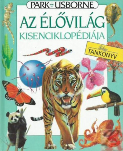 Park-Usborne - Az �l�vil�g kisenciklop�di�ja