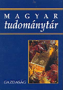 szerk.: Palnkai Tibor - Magyar tudomnytr 5. - Gazdasg