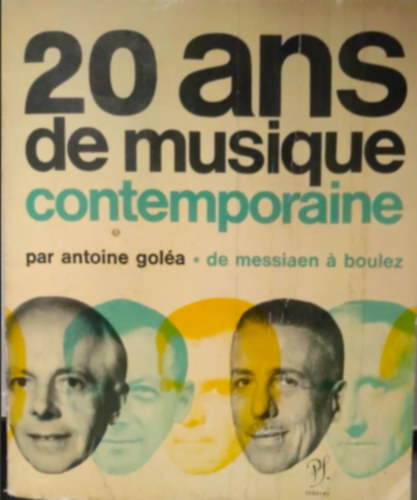 Antoine Gol�a - 20 ans de musique contemporaine