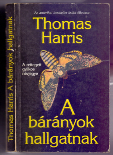 Thomas Harris - A brnyok hallgatnak