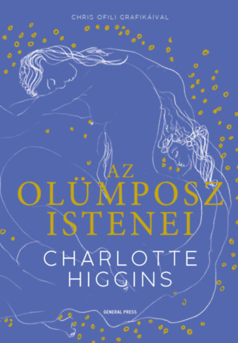 Charlotte Higgins - Az Ol�mposz istenei