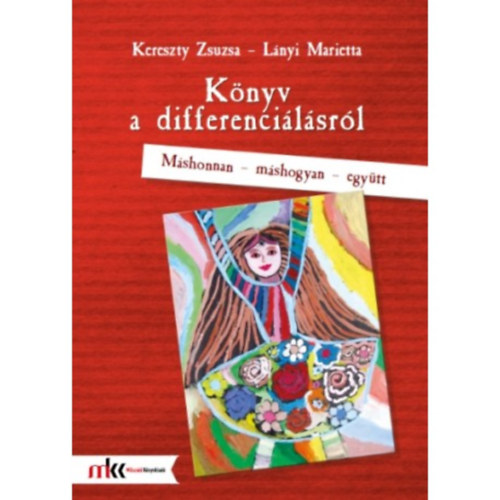 Vojnitsn Kereszty Zs.-Kkayn Lnyi M. - Knyv a differencilsrl