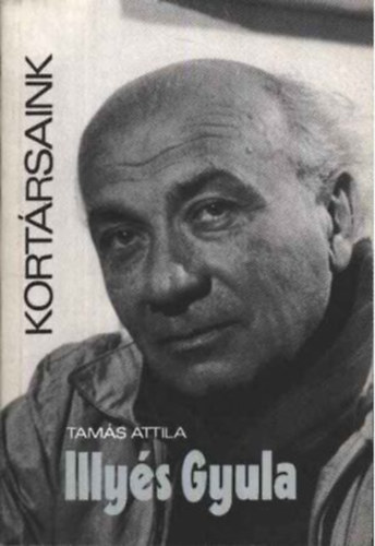 Tam�s Attila - Kort�rsaink - Illy�s Gyula
