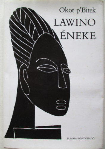 Okot p'Bitek - Lawino éneke