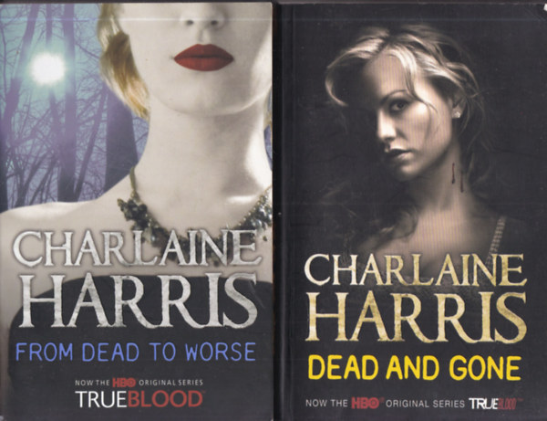 Charlaine Harris - 2 db. angol nyelvű True Blood kötet (From dead to worse + Dead and gone)
