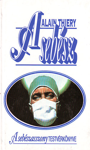 Alain Thiery - A seb�sz