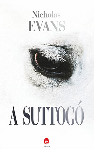 Nicholas Evans - A suttog�