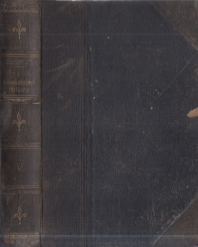 Buckle H. Tam�s - Anglia m�vel�d�s�nek t�rt�nete IX. �s X. k�tet