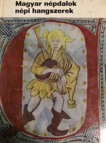 Manga János - Magyar népdalok, népi hangszerek