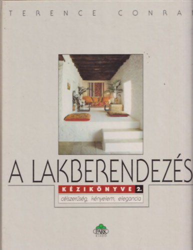 Terence Conran - A lakberendezés kézikönyve 2.