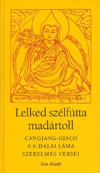 a dalai lma Cangjang-gjaco - Lelked szlftta madrtoll