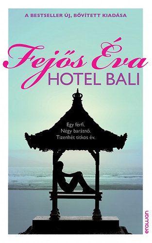 Fejős Éva - Hotel Bali