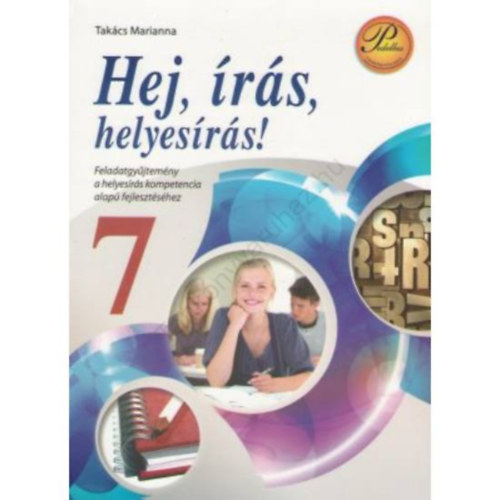 Takcs Marianna - HEJ, RS, HELYESRS! 7. OSZTLY (PD-217)