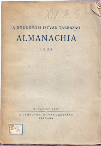 A Gyngysi Istvn Trsasg almanachja 1938.