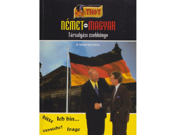 Dr. Tokodin� Ujh�zi Andrea - N�met-magyar t�rsalg�si zsebk�nyv