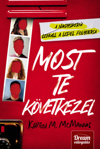 Karen M. McManus - Most te kvetkezel