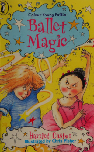 Harriet Castor - Ballet Magic