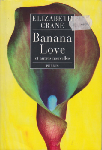 Elizabeth Crane - Banana love
