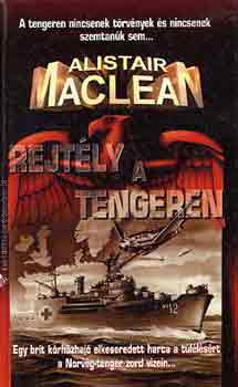 Alistair MacLean - Rejtély a tengeren