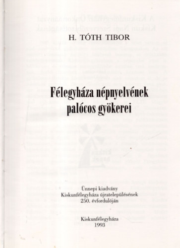 H. Tth Tibor - Flegyhza npnyelvnek palcos gykerei