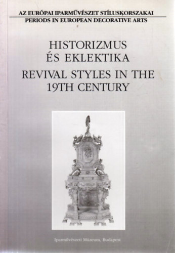 Vadas Jzsef-Vadszi Erzsbet - Historizmus s eklektika. Katalgus II. Kpktet