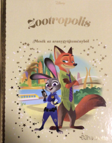 Walt Disney - Zootropolis - Mesk az aranygyjtemnybl 94. ktet