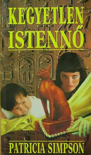 Patricia Simpson - Kegyetlen istenn�