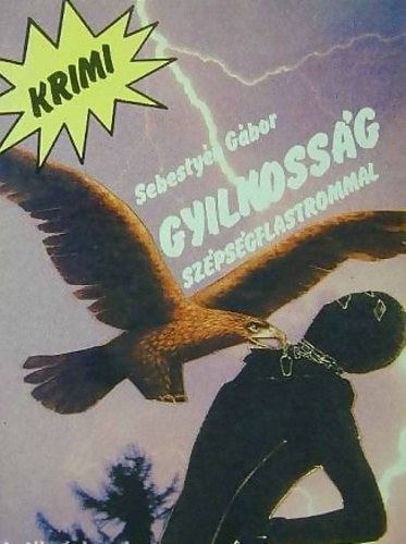 Sebestyén Gábor - Gyilkosság szépségflastrommal