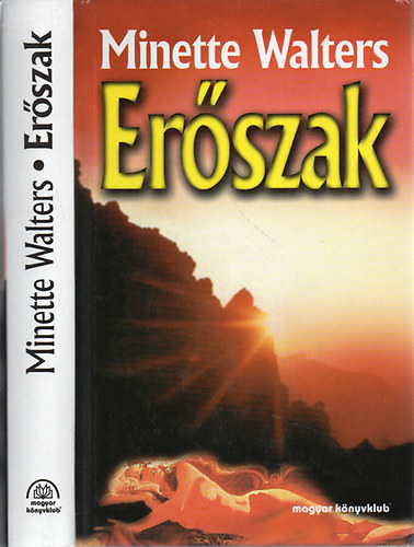 Minette Walters - Erőszak