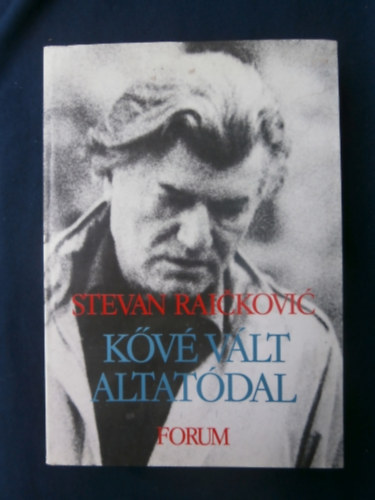 Stevan Raickovic - K�v� v�lt altat�dal