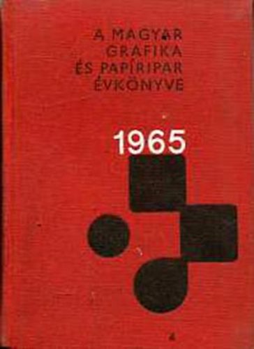 A Magyar Grafika és a Papíripar Évkönyve 1965