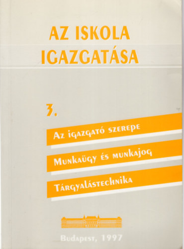 Mezei Gyula, Dr. Bosch M�rta, Pais K�rolyn� - Az iskola igazgat�sa 3.