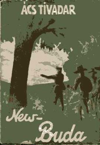 �cs Tivadar - New-Buda