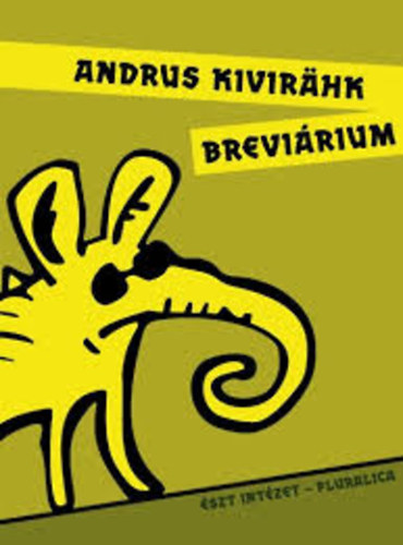 Andrus Kivirhk - Brevirium