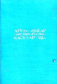 A Pesti Hirlap nagy napt�ra az 1929. k�z�ns�ges �vre