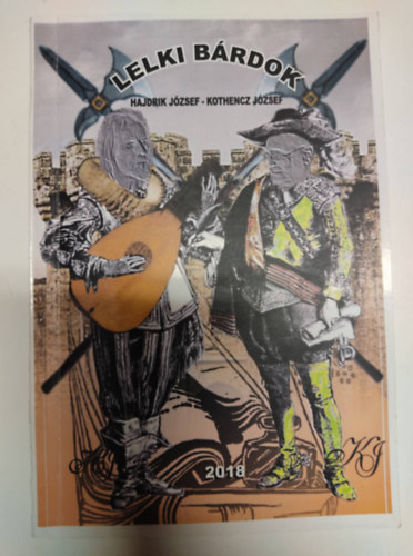 Kothencz J�zsef Hajdrik J�zsef - Lelki b�rdok