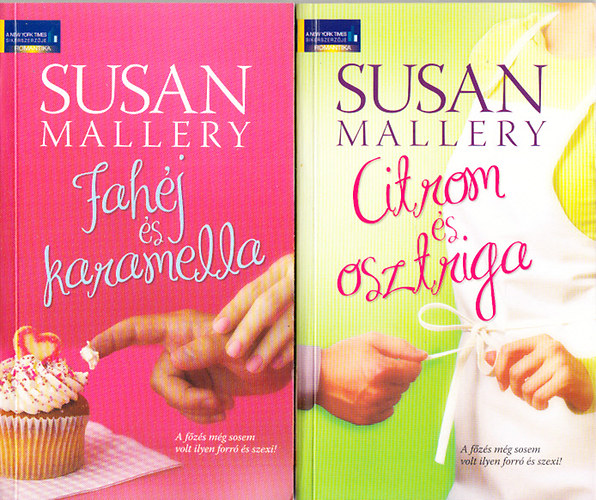 Susan Mallery - Fahéj és karamella + Citrom és osztriga (2 mű)
