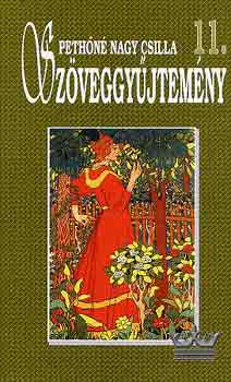 Peth�n� Nagy Csilla - Irodalom sz�veggy�jtem�ny 11. KO 0155