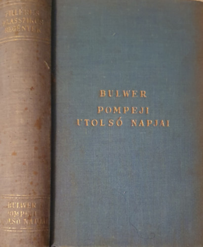 Edward Bulwer-Lytton - Pompeji utols� napjai