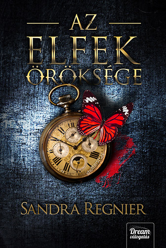 Sandra Regnier - Az elfek rksge
