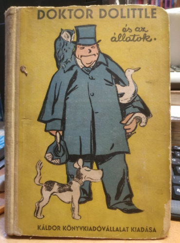 Hugh Lofting - Doktor Dolittle �s az �llatok