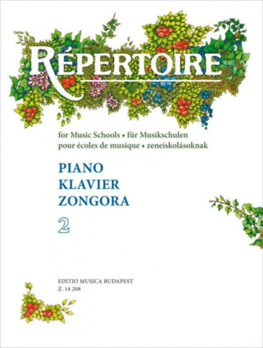Sármai József Sármai - Répertoire zeneiskolásoknak - Zongora 2. - Angol - Német - Francia - Magyar négynyelvű - Z14208