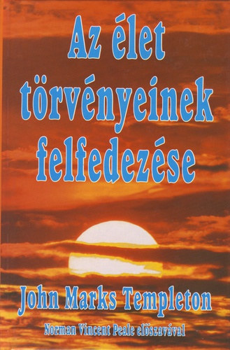 John Marks Templeton - Az let trvnyeinek felfedezse