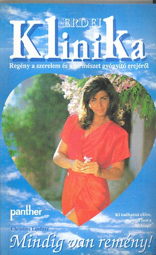 Christine Lindner - Mindig van rem�ny!