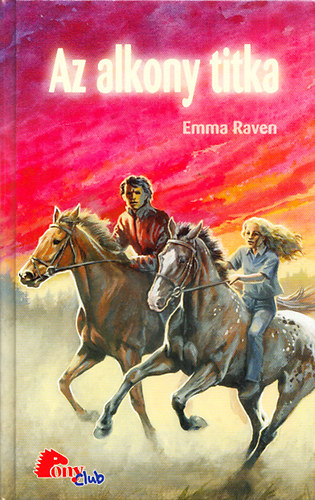 Emma Raven - Az alkony titka (PonyClub)