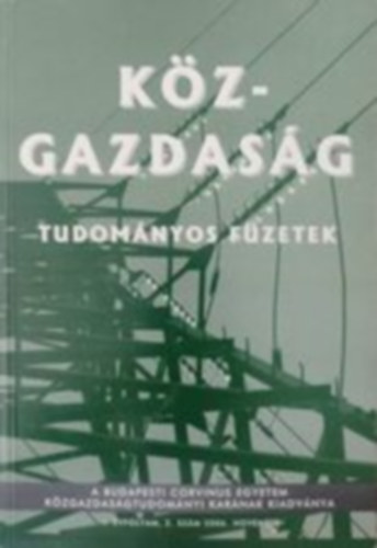 Trautmann L�szl� - K�zgazdas�g - Tudom�nyos f�zetek I. �vf. 2. sz�m 2006. nov.