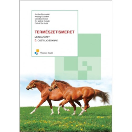 Mándics Dezső - Természetismeret munkafüzet 5. osztályosoknak