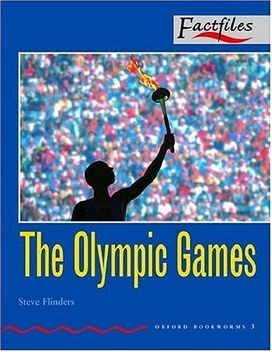 Steve Flinders - THE OLYMPIC GAMES - OBW /FACTFILES, LEVEL 3../