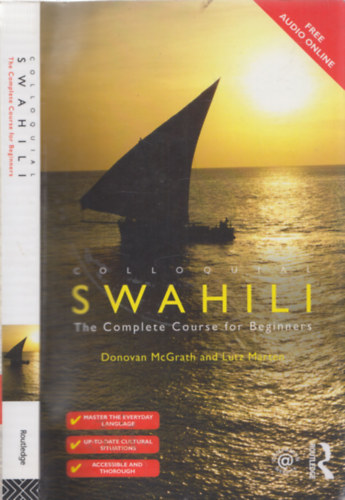 Lutz Marten Donovan McGgrath - Colloquial Swahili - The Complete Course for Beginners