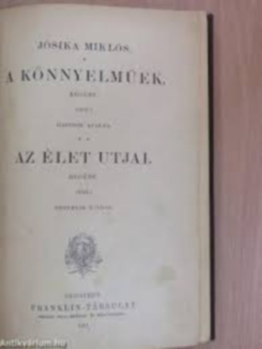 J�sika Mikl�s - A k�nnyelm�ek-Az �let �tjai